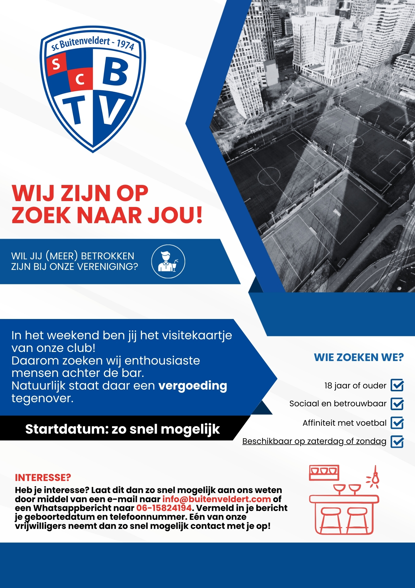 Wij zijn op zoek naar enthousiaste mensen.